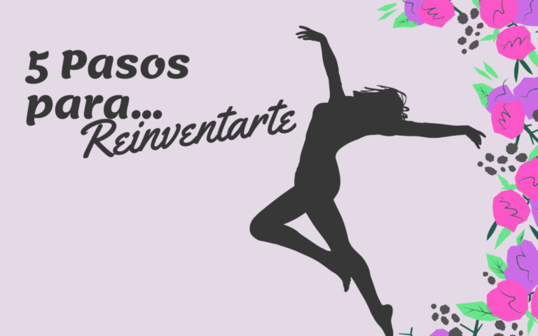 5 pasos para reinventarte