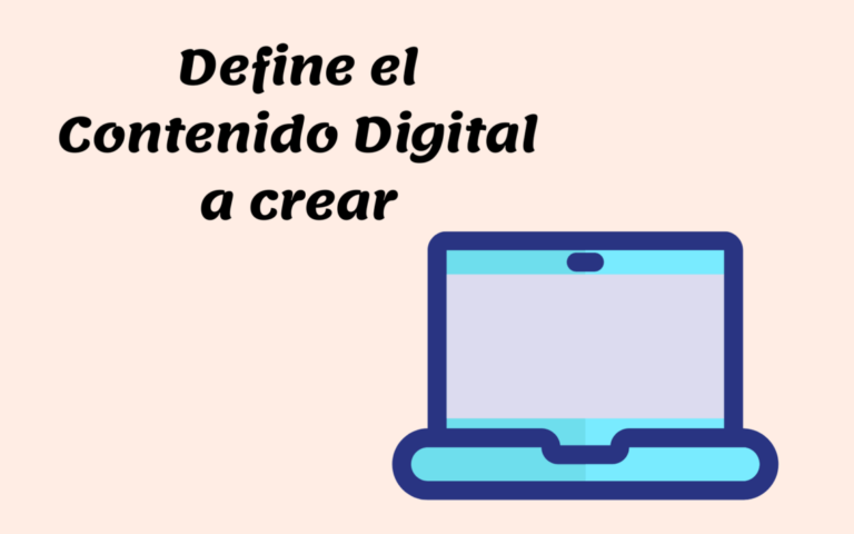 Define el tipo de contenido digital a crear