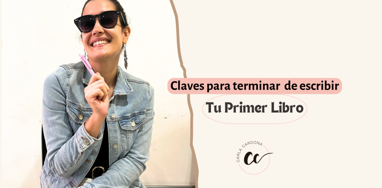 claves para terminar de escribir tu primer libro