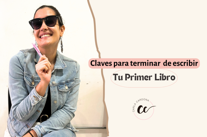 claves para terminar de escribir tu primer libro